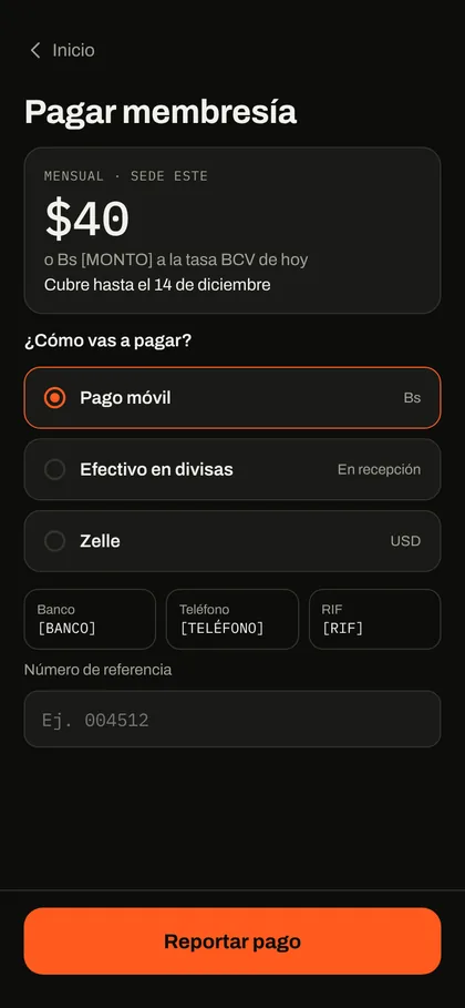 Pantalla Pagar membresía: pago móvil, efectivo en divisas o Zelle, con número de referencia.